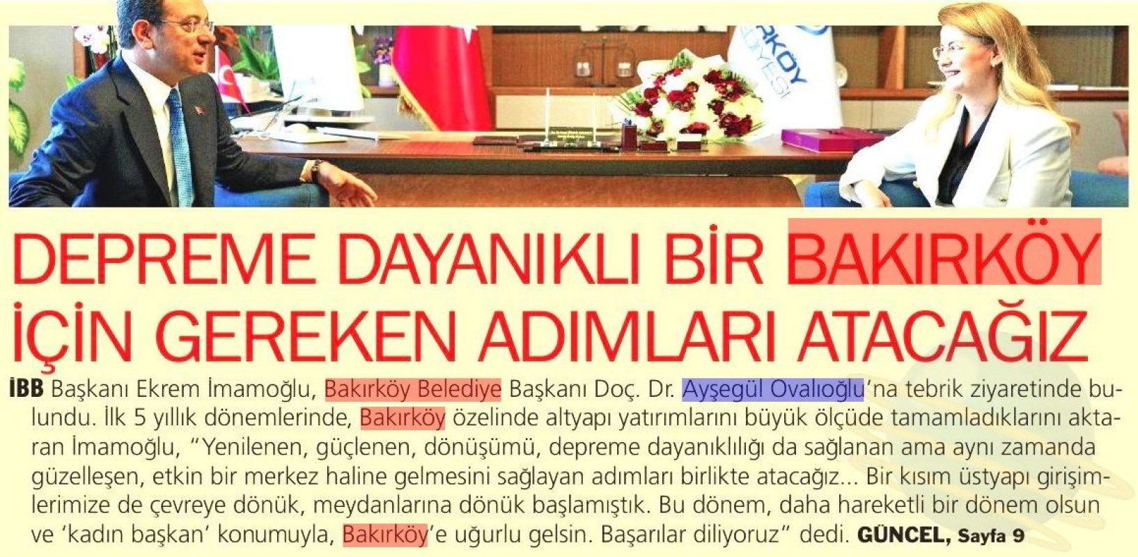 DEPREME DAYANIKLI BİR BAKIRKÖY İÇİN GEREKEN ADIMLARI ATACAĞIZ - 30-04-2024